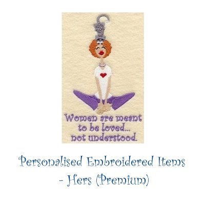 Personalised Embroidered Items -  Hers (Premium)