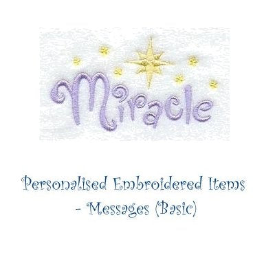 Personalised Embroidered Items -  Messages (Basic)